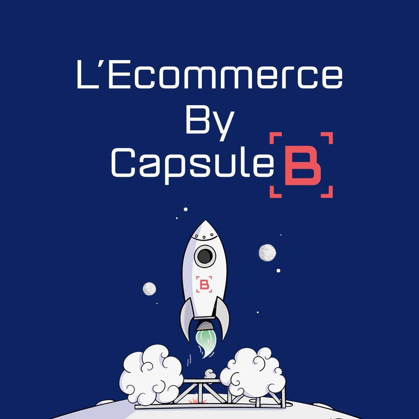 L'E-commerce By Capsule B