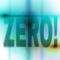 ZERO!