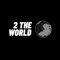 2 The World