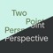 Two Point Perspective