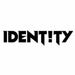 IDENTITY