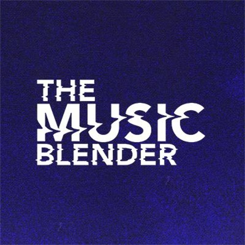 The Music Blender’s avatar