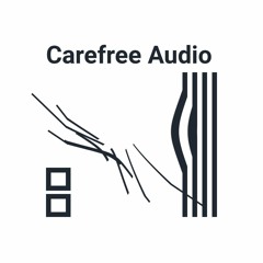Carefree Audio