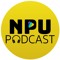 NPU PODCAST