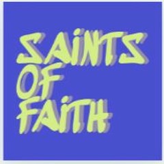 Saints Of Faith