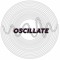 Oscillate