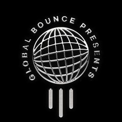 Global Bounce Presents