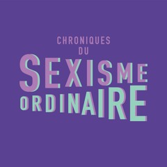 sexismeordinaire_podcast