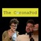 The CoronaPod