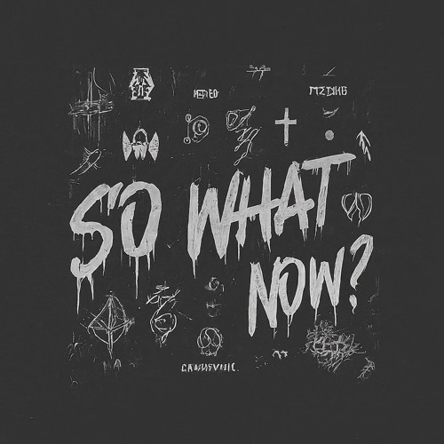 “What Now?” - 112/C