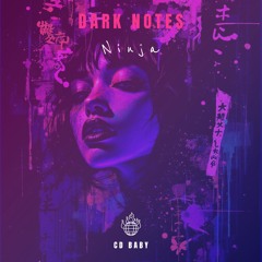 Dark Notes AM
