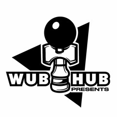 WubHub Presents