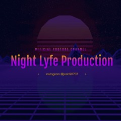 Night Lyfe Production