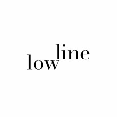 lowline