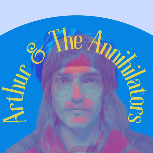 Arthur & The Annihilators’s avatar