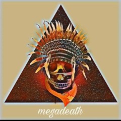 MEGADEATH