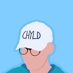 CHYLD