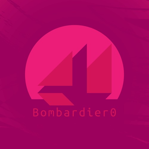 Stream Bombardier 0 music Listen to songs, albums, playlists for free