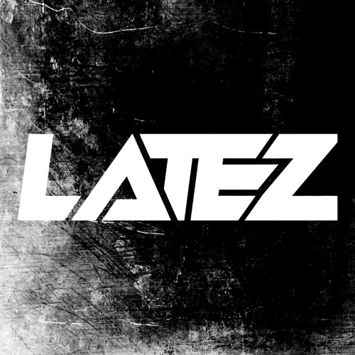 LATEZ DNB’s avatar