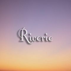Riverie
