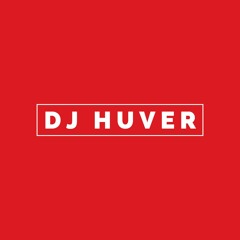 DJ HUVER