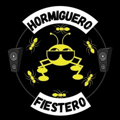 Hormiguero Fiestero Freestyler Mix ReTrO