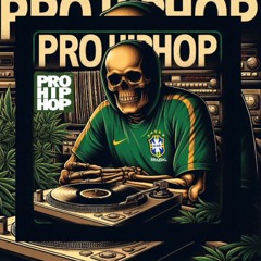 PROHIPHOP BRAZA