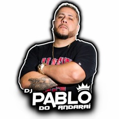 DJ PABLO DO ANDARAÍ (PERFIL 1)