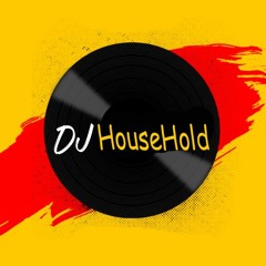 DjHouseHold Sefo Tutsak (Remix)
