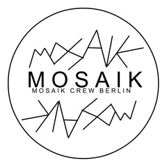 M O S A I K
