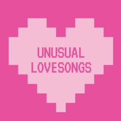 Unusual Lovesongs