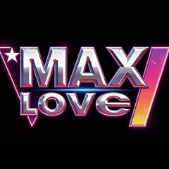 Max Love