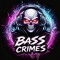 Bass Crimes
