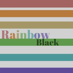 Rainbow Black