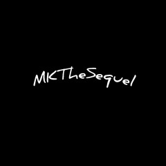 MKTheSequel