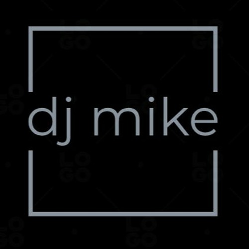 Stream DJ Mike music | Listen to songs, albums, playlists for free on ...