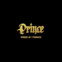 Prod. By Prince !