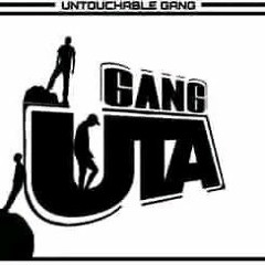 UTA GANG