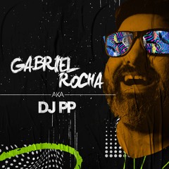 Gabriel Rocha aka DJ PP