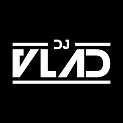DJ VLΛD ♪