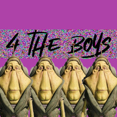 4 the Boys Podcast