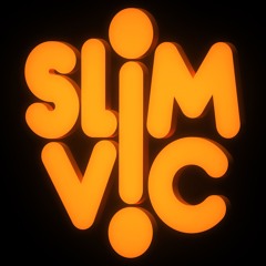 Slim Vic