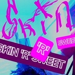 SKInRSwt(skinnersweetho)