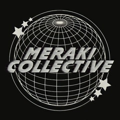 Meraki Collective