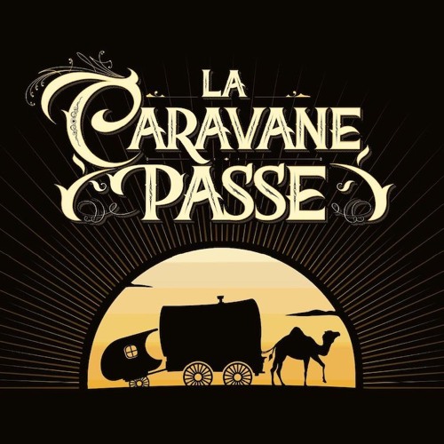LA CARAVANE PASSE’s avatar