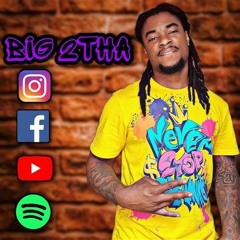 Big 2tha