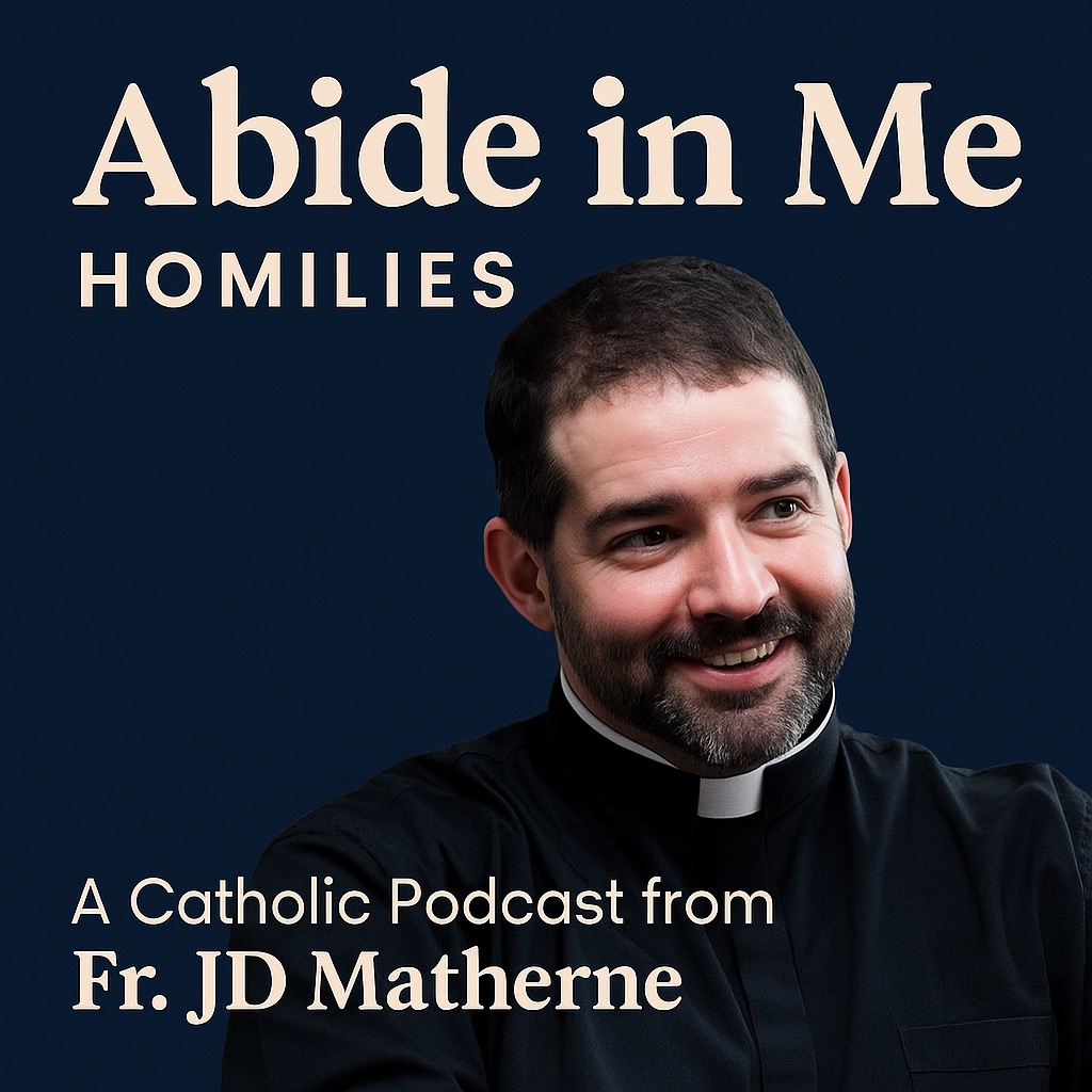 Abide In Me Homilies