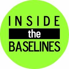 Inside the Baselines