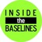 Inside the Baselines