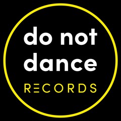do not dance Records